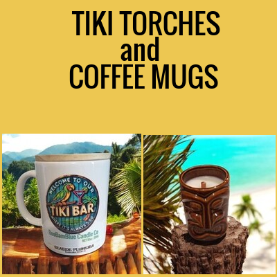 Tiki Torches and Coffee Cups
